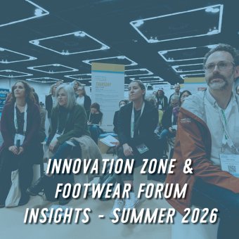 Innovation Zone & Footwear Forum Insights – Summer 2026