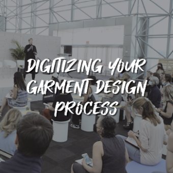 Digitizing Your Garment Design Process