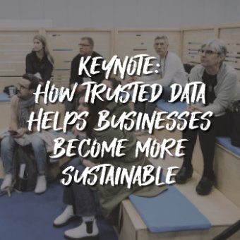 Keynote: How Trusted Data Helps Business Sustainable - Daniel Etra
