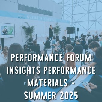 Performance Forum Insights Performance Materials – Summer 2025