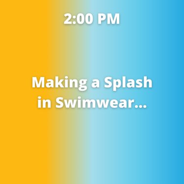 12 - Making a Splash in Swimwear