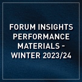 Forum Insights Performance Materials - Winter 2023/24