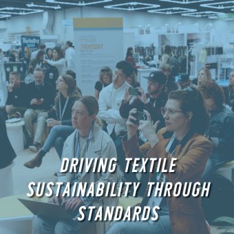 Driving Textile Sustainability Through Standards